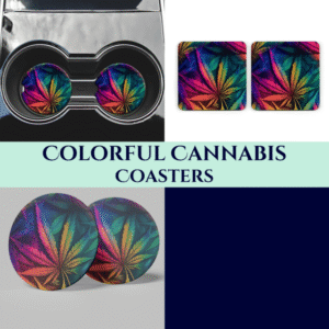 Colorful Cannabis Coasters