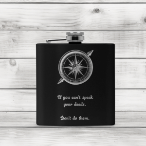 Speak Your Deeds Flask
