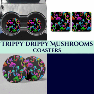 Trippy Drippy Mushrooms Coasters