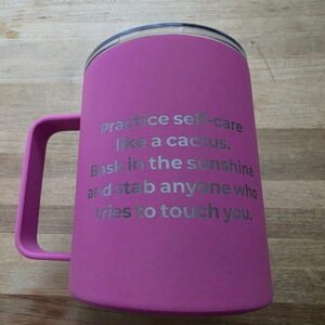 *MISFIT* Self Care Like a Cactus Pink Engraved Camper Mug