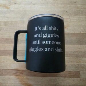 *MISFIT* Shits and Gigs Engraved Camper Mug
